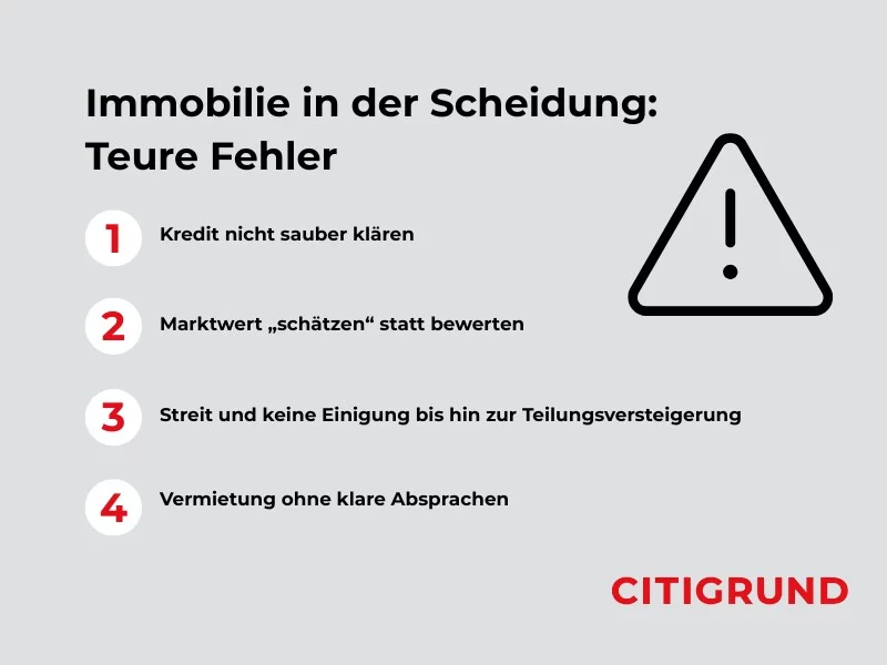 Fehler bei Immobilien in der Scheidung vermeiden